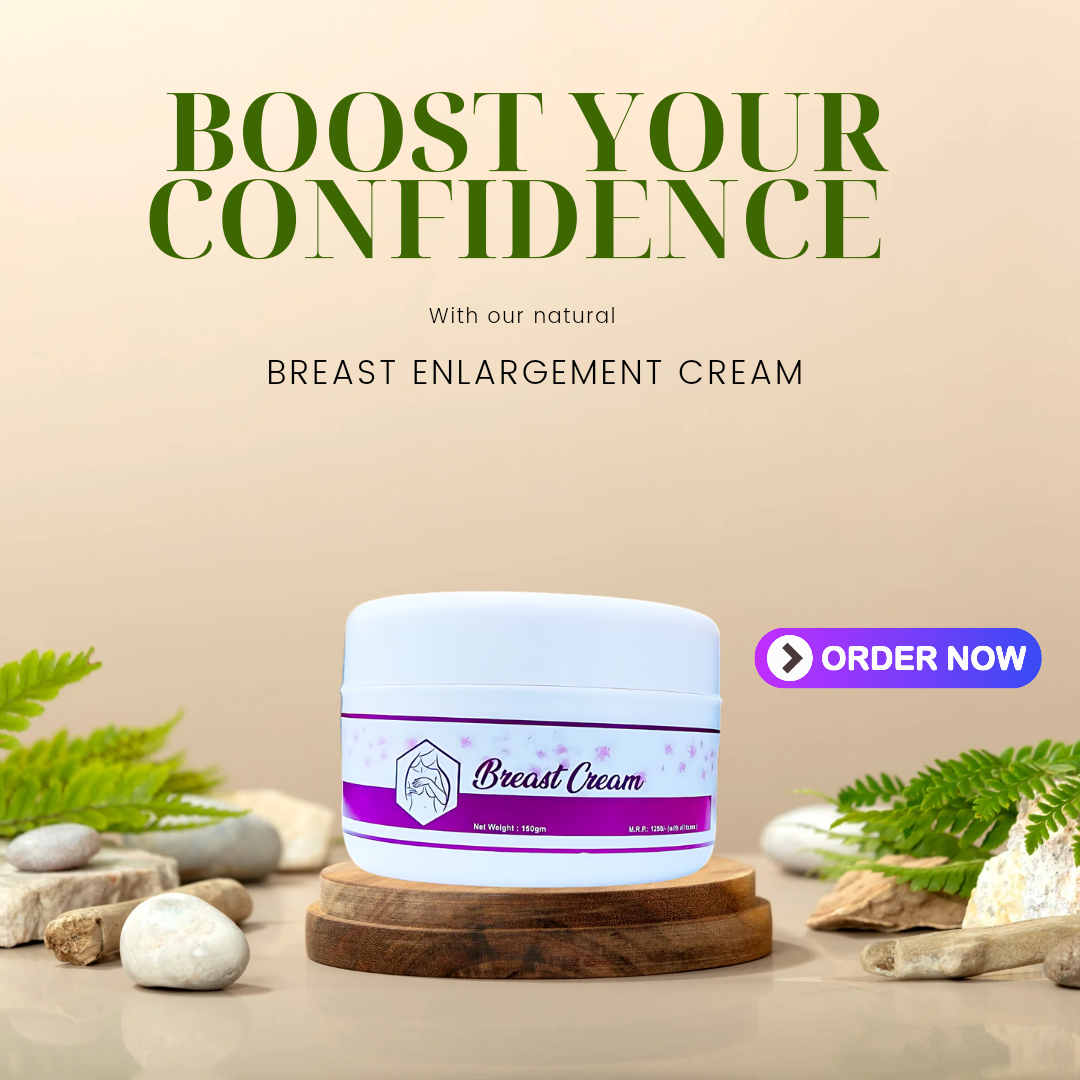 breast enlargement cream